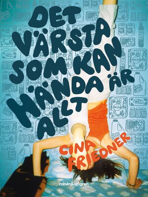 cover image of Det värsta som kan hända är allt